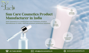 sun care cosmetics product manufacturer in india ahmedabad